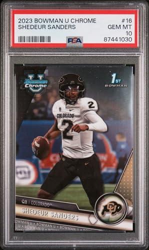 Graded 2023 Topps Bowman U Chrome Shedeur Sanders #16 Rookie RC Football Card PSA 10 Gem Mint — Sports Cards review